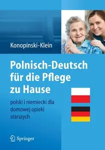 Nina Konopinski-Klein, "Polnisch-Deutsch für die Pflege zu Hause: polski i niemiecki dla domowej opieki starszych"