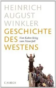 Geschichte des Westens: Vom Kalten Krieg zum Mauerfall (repost)