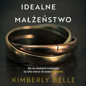 «Idealne małżeństwo» by Kimberly Belle