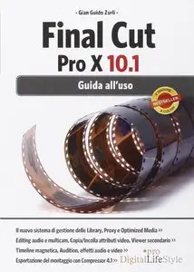 Final Cut Pro X 10.1. Guida all'uso