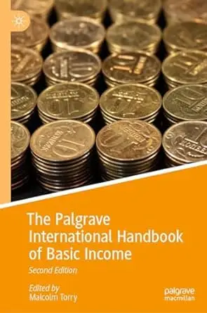 The Palgrave International Handbook of Basic Income (2nd Edition)