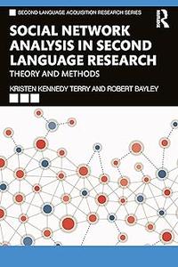 Social Network Analysis in Second Language Research