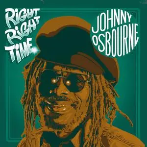 Johnny Osbourne - Right Right Time (2023)