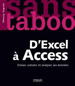 D'Excel à Access: Croiser, extraire et analyser ses données (repost)
