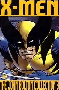 X-Men - The John Bolton Collection 3
