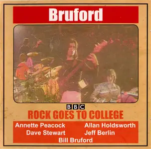 Bill Bruford - Rock Goes To College (1979) {BBWF}