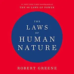 The Laws of Human Nature [Audiobook]