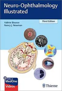 Neuro-Ophthalmology Illustrated, 3rd Edition