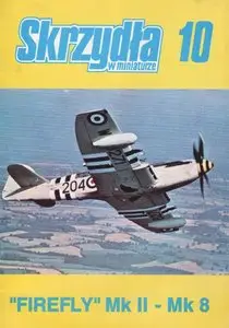 Firefly MK II - Mk 8 (Skrzydła w Miniaturze 10)