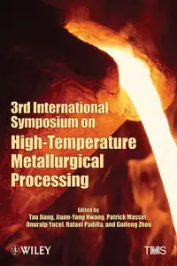 3rd International Symposium on High Temperature Metallurgical Processing