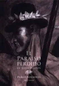 Pablo Auladell - El Paraíso Perdido de John Milton