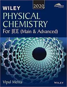 Wiley Physical Chemistry For JEE