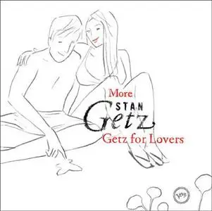 More Stan GETZ for Lovers (2006)