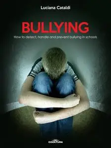«Bullying» by Luciana Cataldi