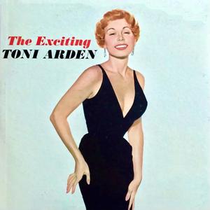 Toni Arden - The EXCITING Toni Arden! (1959/2021) [Official Digital Download 24/96]