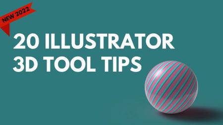 20 Tips for Using the New 3D Illustrator Tools - A Graphic Design for Lunch  Class