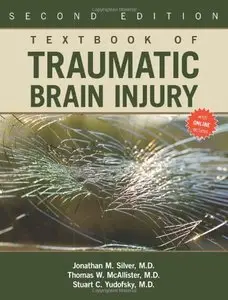 Textbook of Traumatic Brain Injury, 2 edition (repost)