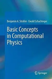 Basic Concepts in Computational Physics (Repost)