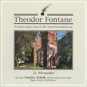 «Wanderungen durch die Mark Brandenburg - Nr. 21: Werneuchen» by Theodor Fontane
