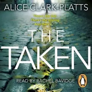 «The Taken» by Alice Clark-Platts