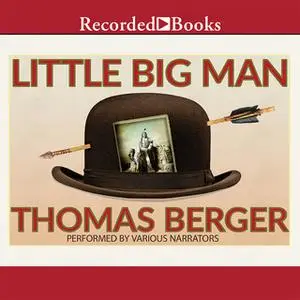 «Little Big Man» by Thomas Berger,Larry McMurtry