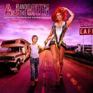 RuPaul - AJ and The Queen (Original Television Soundtrack) (2020)