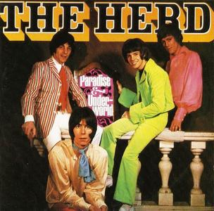 The Herd - Paradise & Underworld [Recorded 1967-1969] (1992)