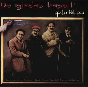 De Gladas Kapell - Spelar Nilsson (1978) [Reissue 2005] (Re-up)