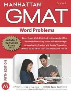 Word Problems GMAT Strategy Guide 3 (5th Edition)