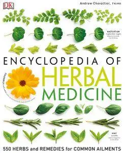 Encyclopedia of Herbal Medicine, 3 edition  (Repost)