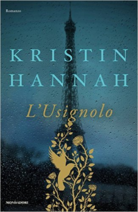 L'usignolo - Kristin Hannah