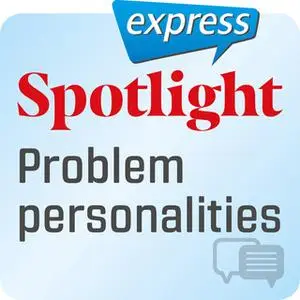 «Spotlight express – Kommunikation – Problematischer Charakter» by Spotlight Verlag