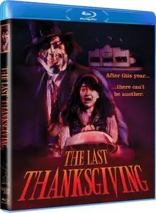 The Last Thanksgiving (2020) [w/Commentary]