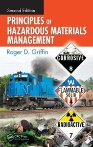 Principles of Hazardous Materials Management, Second Edition (Repost)
