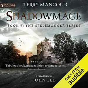 Shadowmage: Spellmonger, Book 9 [Audiobook]