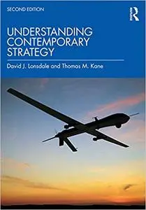 Understanding Contemporary Strategy Ed 2