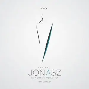 «Projekt Jonasz. Czym jest siła mężczyzny» by o. Adam Szustak