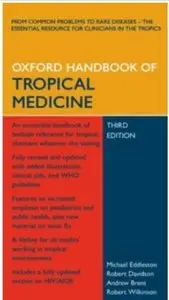 Oxford Handbook of Tropical Medicine (3rd edition)