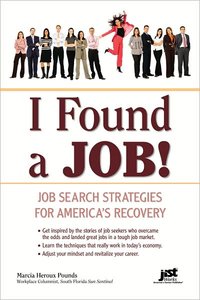 I Found a Job!: Career Advice from Job Hunters Who Landed on Their Feet (repost)
