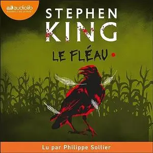 Stephen King, "Le fléau", tome 1