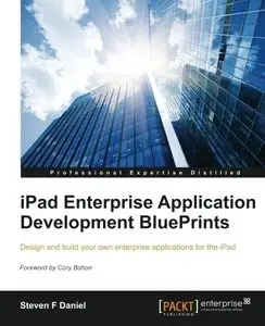 iPad Enterprise Application Development BluePrints