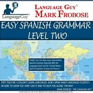 Easy Spanish Grammar: Level Two [Audiobook]
