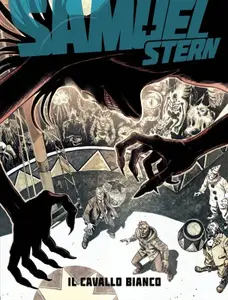 Samuel Stern 50 - Il Cavallo Bianco (Bugs Comics 2014-01)