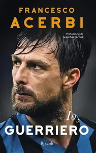 Io, guerriero - Francesco Acerbi