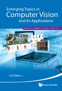 Emerging Topics in Computer Vision and its Applications