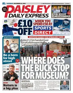 Paisley Daily Express - 14 December 2024