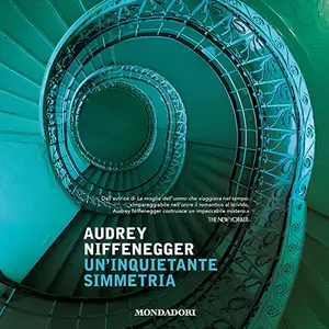 «Un'inquietante simmetria» by Audrey Niffenegger