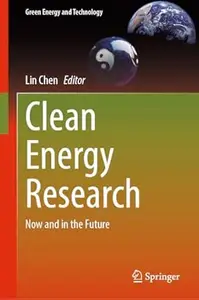 Clean Energy Research: Now and in the Future