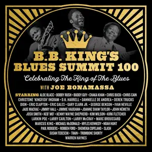 Joe Bonamassa - B.B. King's Blues Summit 100 (Deluxe) (2026) [Official Digital Download]