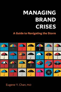 Managing Brand Crises: A Guide to Navigating the Storm